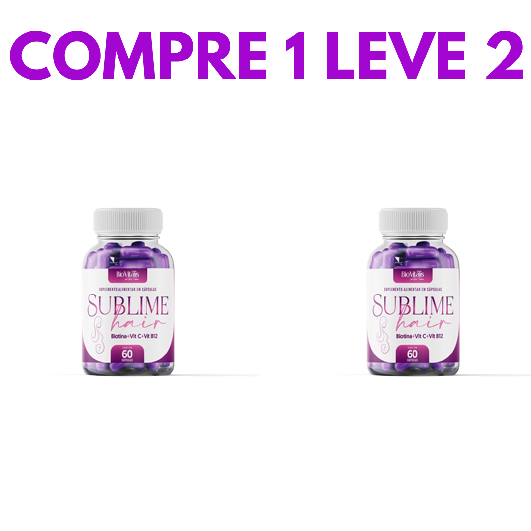 Sublime Hair: Cabelos  Saudáveis e com Crescimento Acelerado!