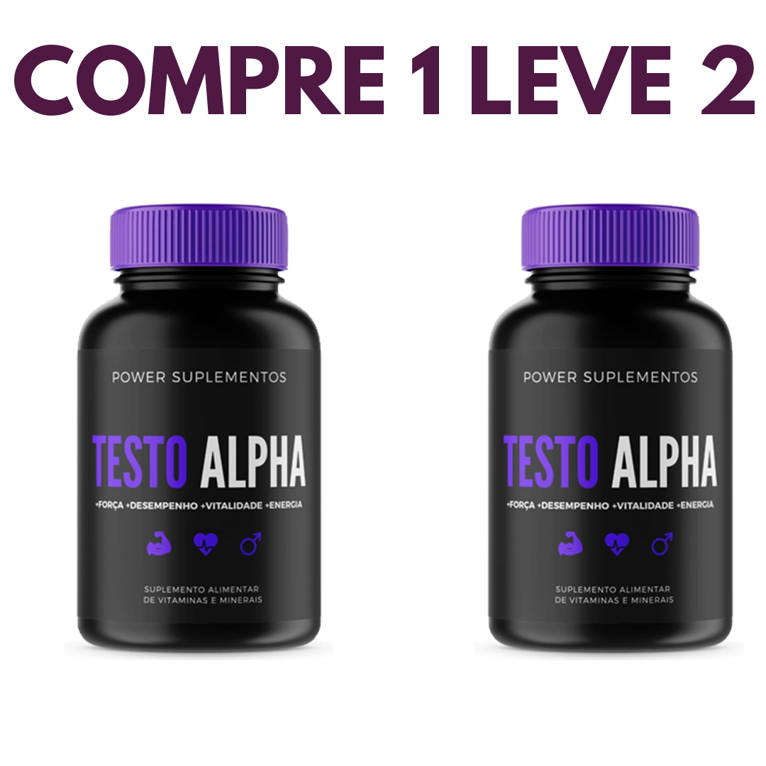 Testo Alpha: Suplemento Masculino para Potencializar a Absorção e o Desempenho Hormonal
