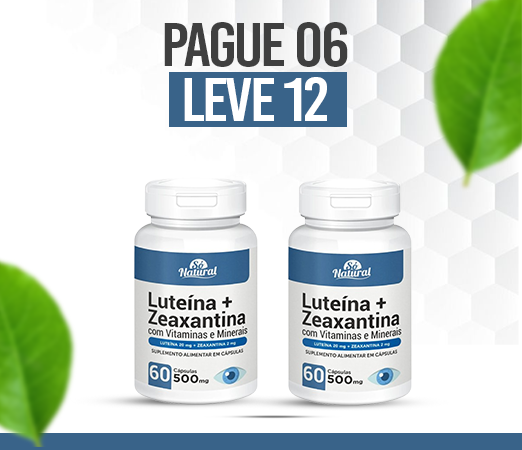 Luteína Zeaxantina: Proteja Sua Visão com o Poder da Natureza